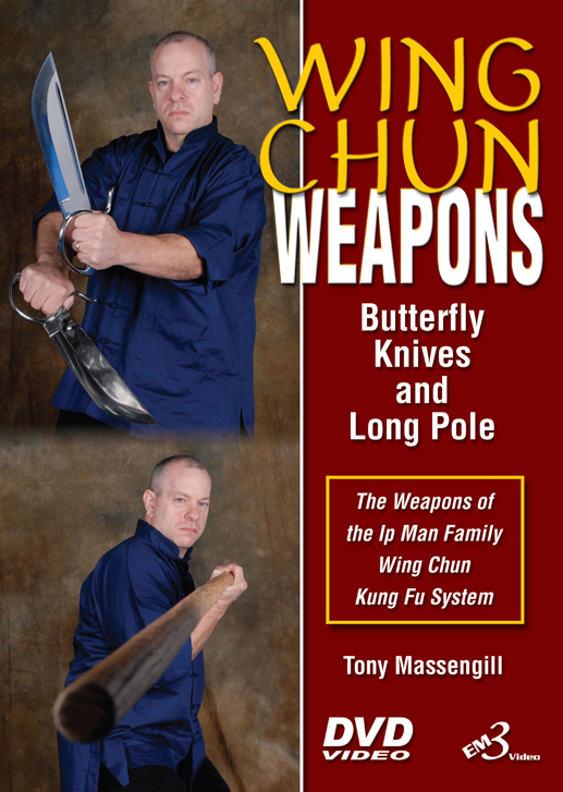 Wing Chun Weapons